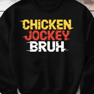 Chicken Jockey BRUH Shirt, Funny Minecraft Design